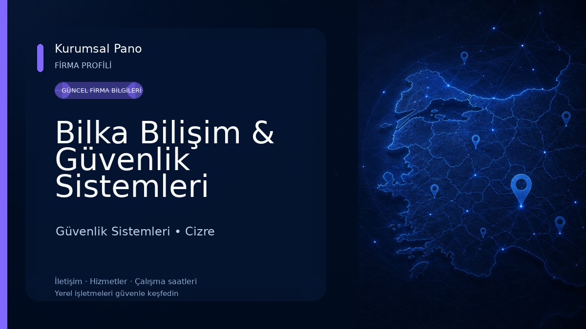 Bilka Bilişim & Güvenlik Sistemleri 