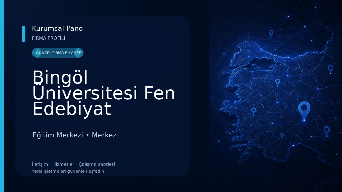 Bingöl Üniversitesi Fen Edebiyat Fakültesi