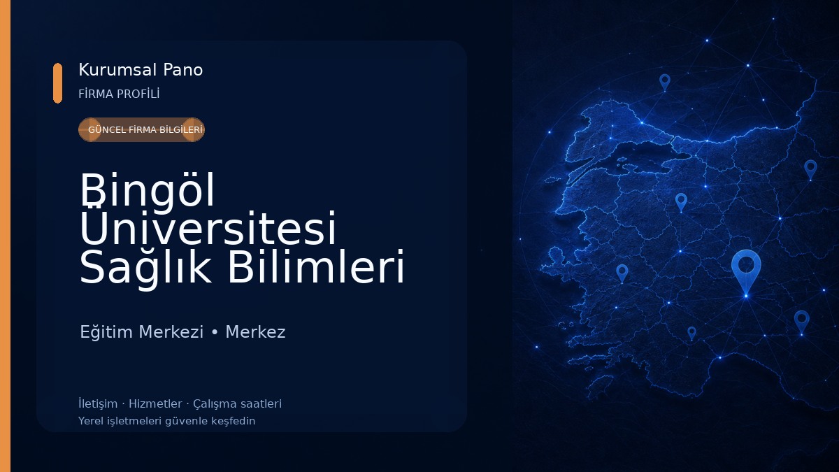 Bingöl Üniversitesi Sağlık Bilimleri Fakültesi
