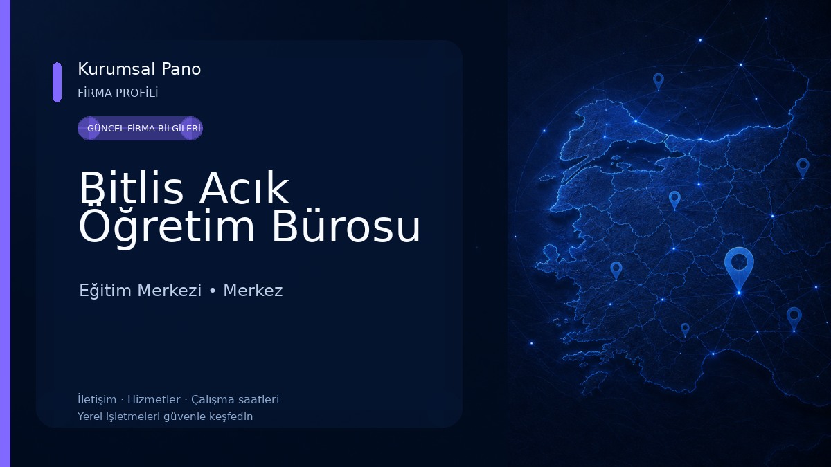 Bitlis Acık Öğretim Bürosu Eğitim Merkezi
