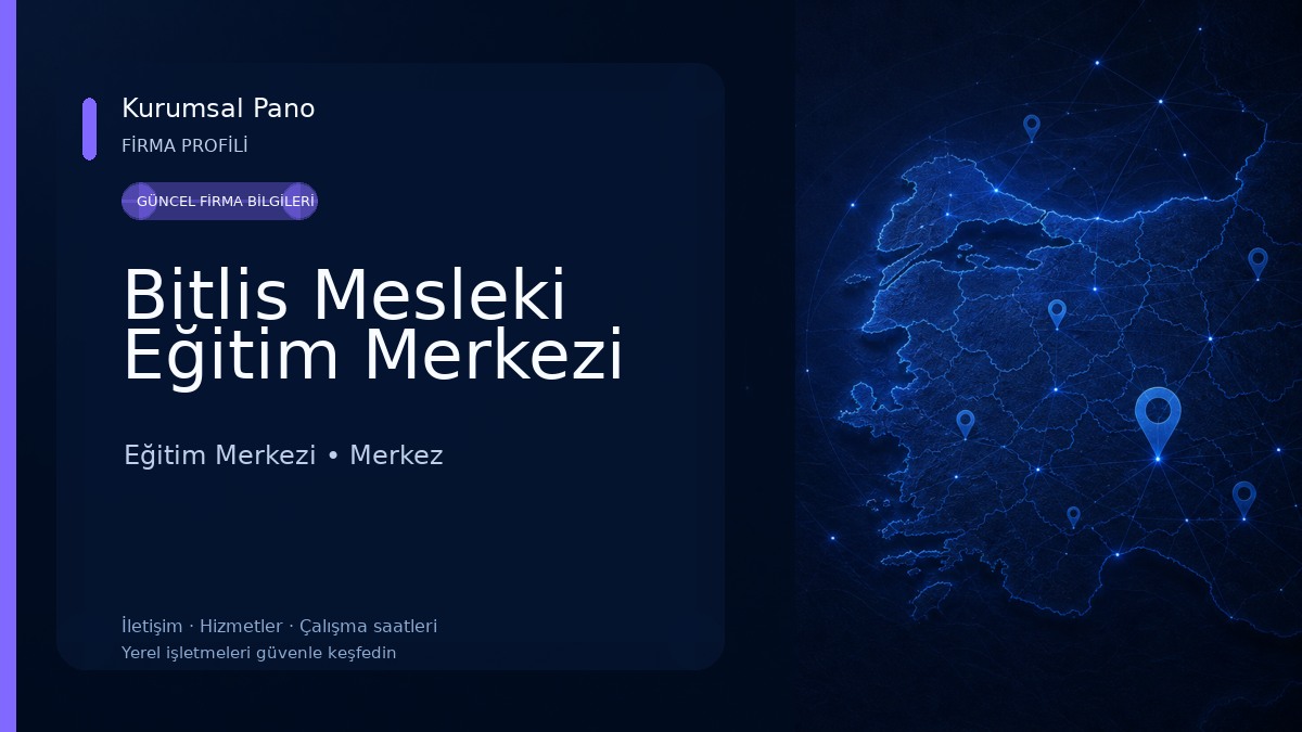 Bitlis Mesleki Eğitim Merkezi 