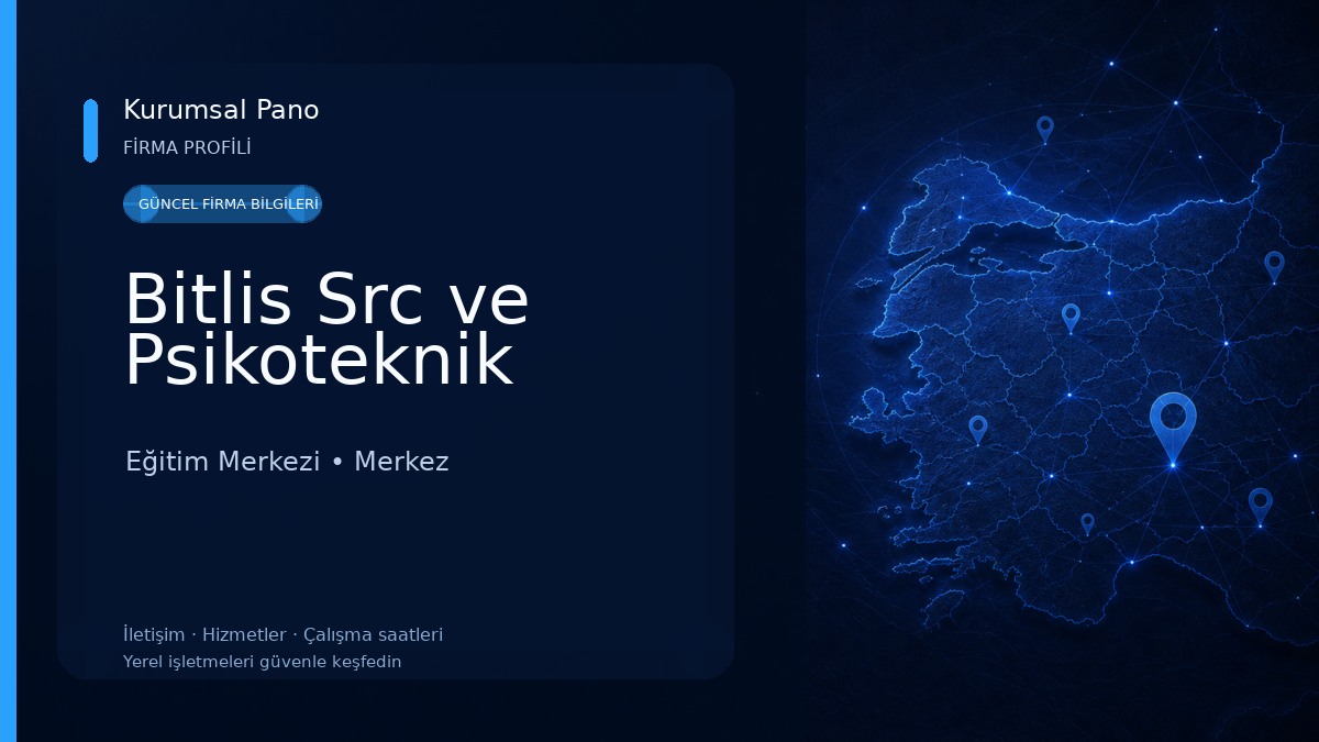 Bitlis Src ve Psikoteknik