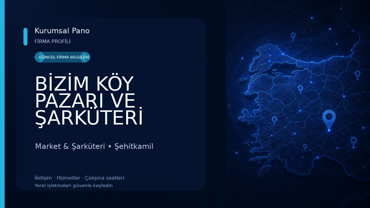 BİZİM KÖY PAZARI VE ŞARKÜTERİ