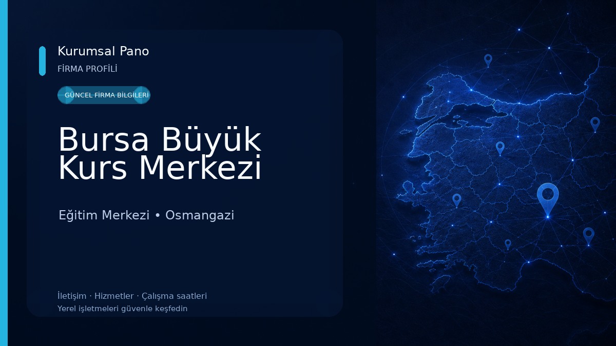 Bursa Büyük Kurs Merkezi