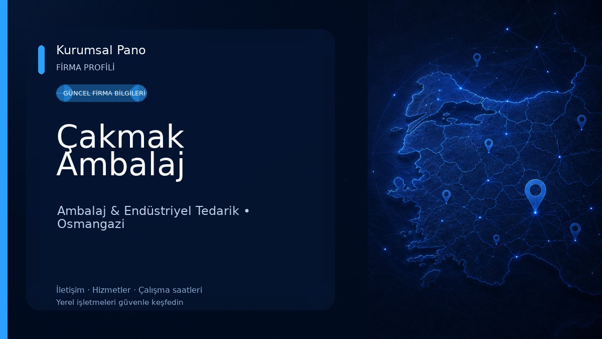 Çakmak Ambalaj Ambalaj & Endüstriyel Tedarik