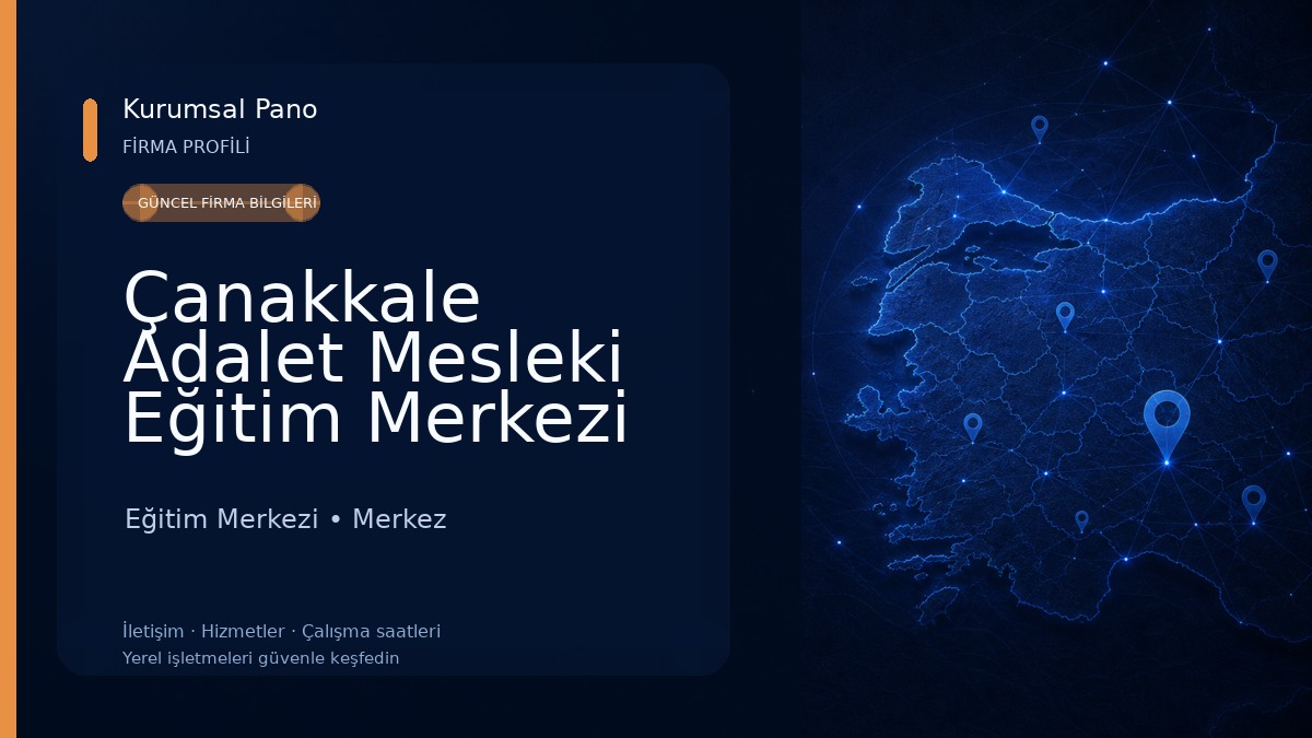 Çanakkale Adalet Mesleki Eğitim Merkezi 