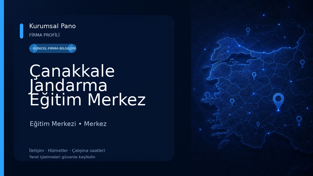 Çanakkale Jandarma Eğitim Merkez Komutanlığı