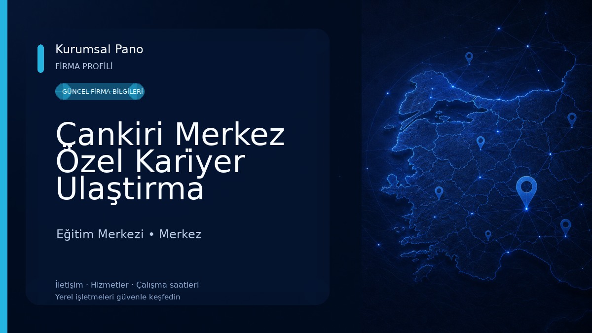 Çankiri Merkez Özel Kari̇yer Ulaştirma Hi̇zmetleri̇ Mesleki̇ Hizmetleri Geli̇şti̇rme Kursu 