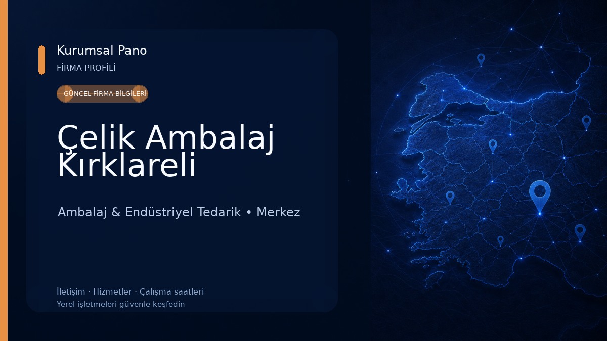 Çelik Ambalaj Kırklareli 