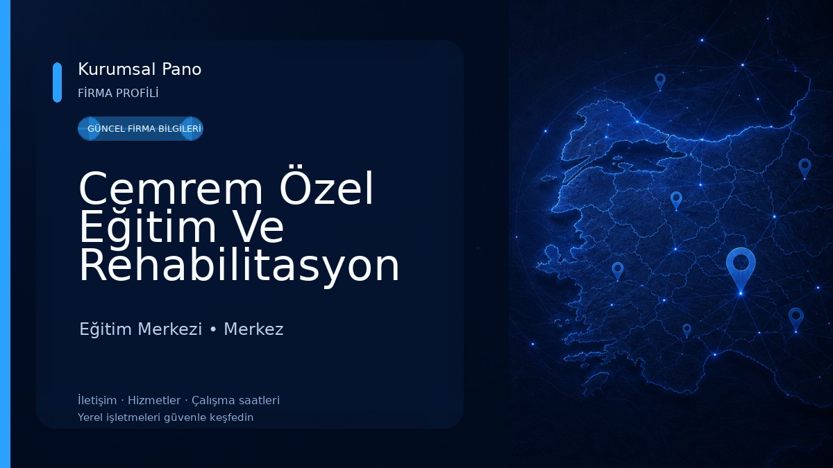 Cemrem Özel Eğitim Ve Rehabilitasyon Merklezi Eğitim Merkezi
