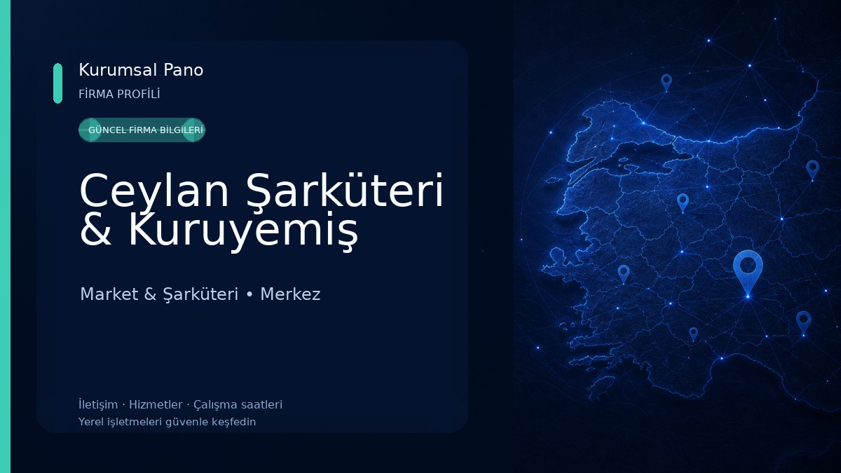 Ceylan Şarküteri & Kuruyemiş 