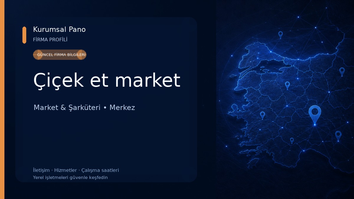 Çiçek et market Market & Şarküteri