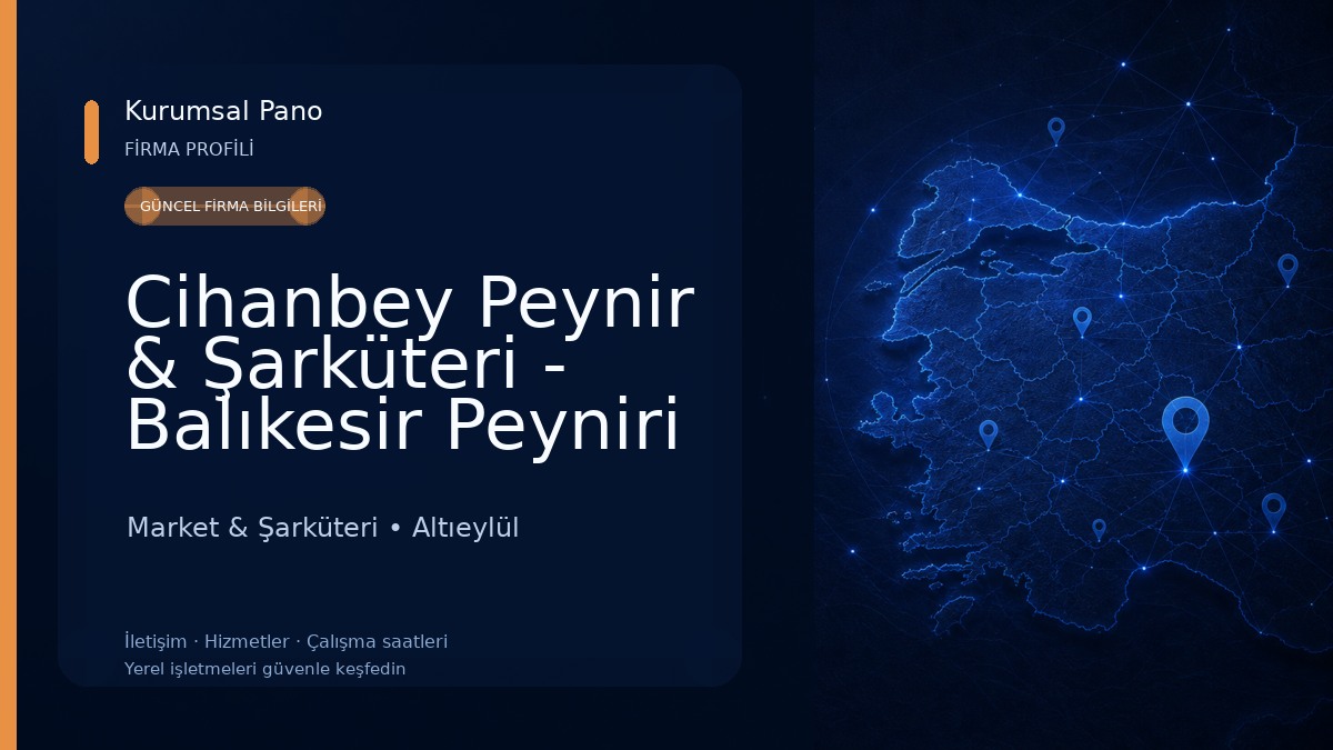 Cihanbey Peynir & Şarküteri - Balıkesir Peyniri