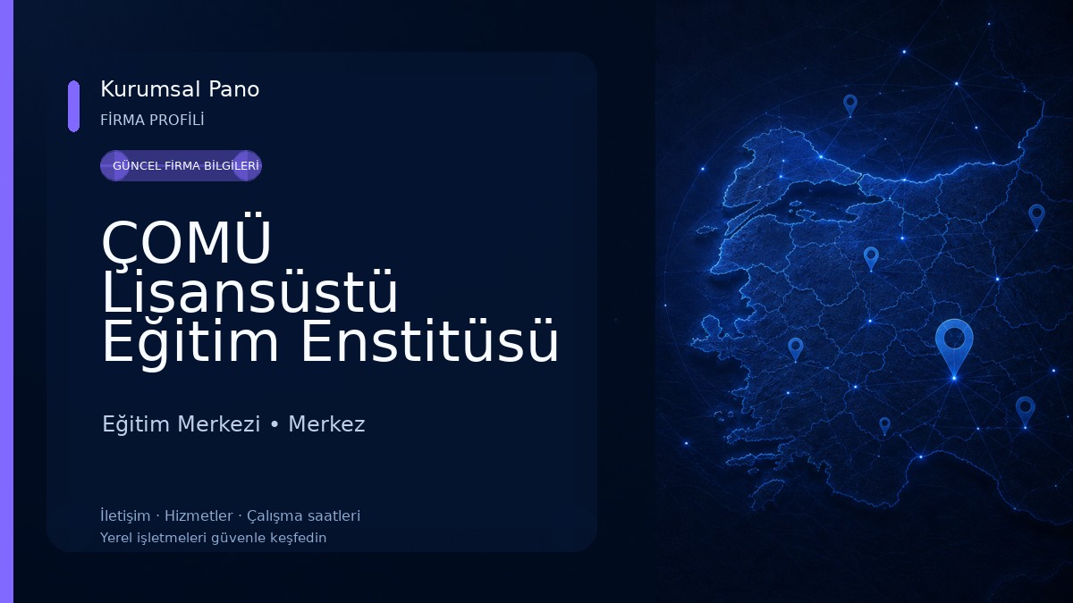ÇOMÜ Lisansüstü Eğitim Enstitüsü