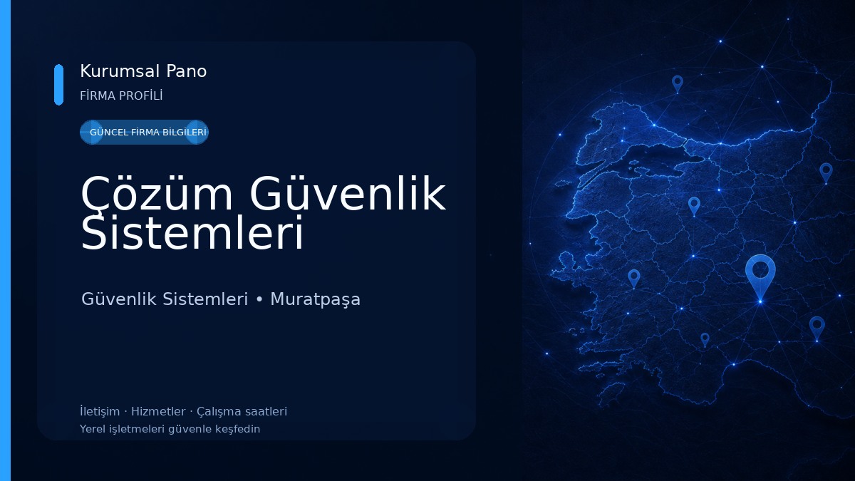 Çözüm Güvenlik Sistemleri Güvenlik Sistemleri