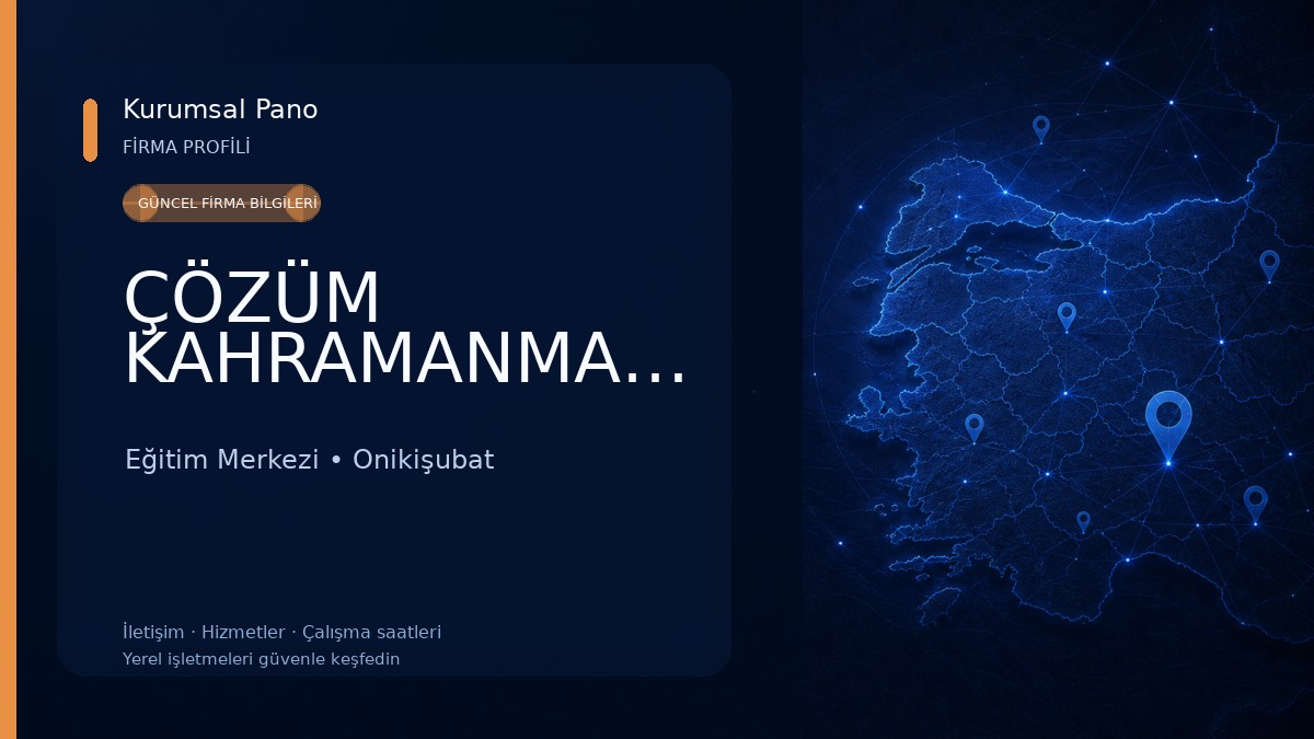 ÇÖZÜM KAHRAMANMARAŞ Eğitim Merkezi