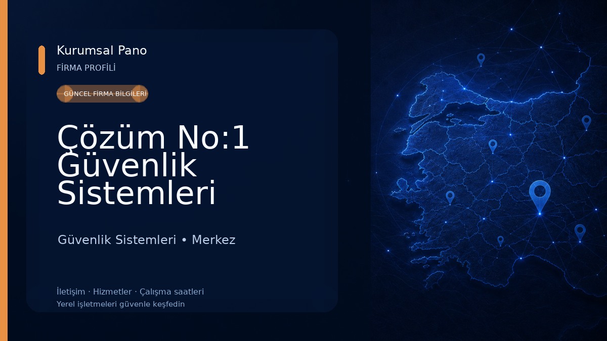 Çözüm No:1 Güvenlik Sistemleri 