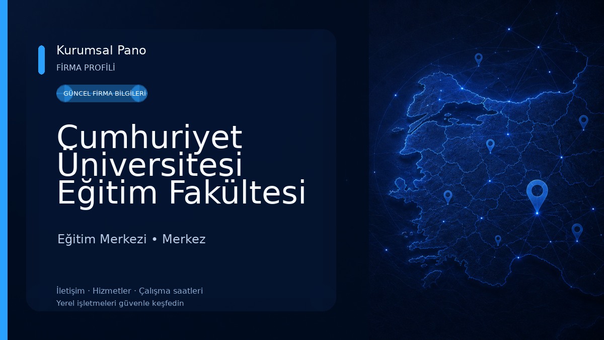 Cumhuriyet Üniversitesi Eğitim Fakültesi