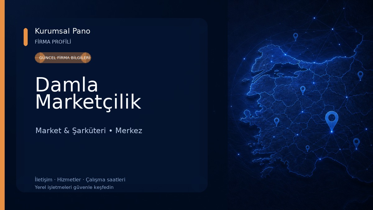 Damla Marketçilik Market & Şarküteri