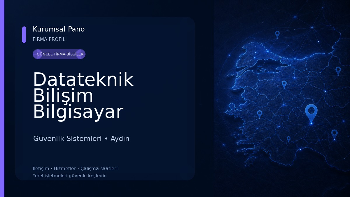 Datateknik Bilişim Bilgisayar Güvenlik Sistemleri San. ve Tic. Ltd. Şti. Güvenlik Sistemleri