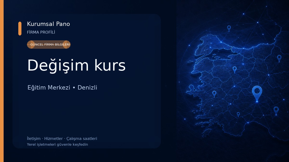 Değişim kurs Eğitim Merkezi