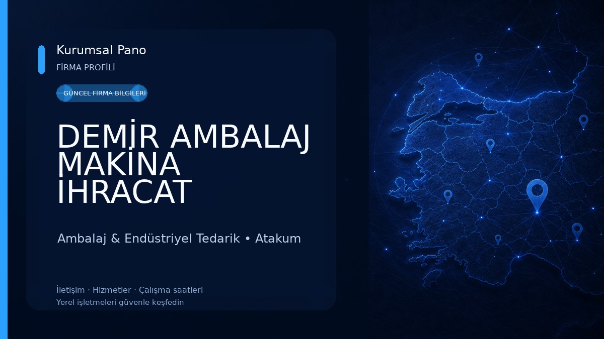 DEMİR AMBALAJ MAKİNA İHRACAT İTHALAT SANAYİ TİCARET Ambalaj & Endüstriyel Tedarik