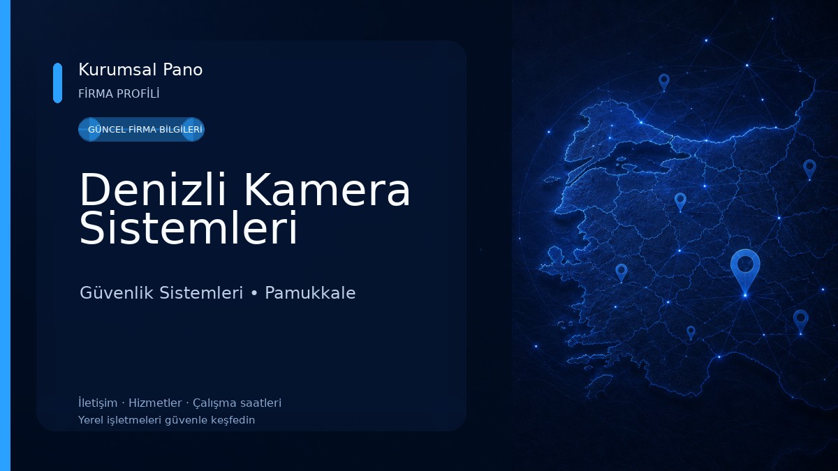 Denizli Kamera Sistemleri