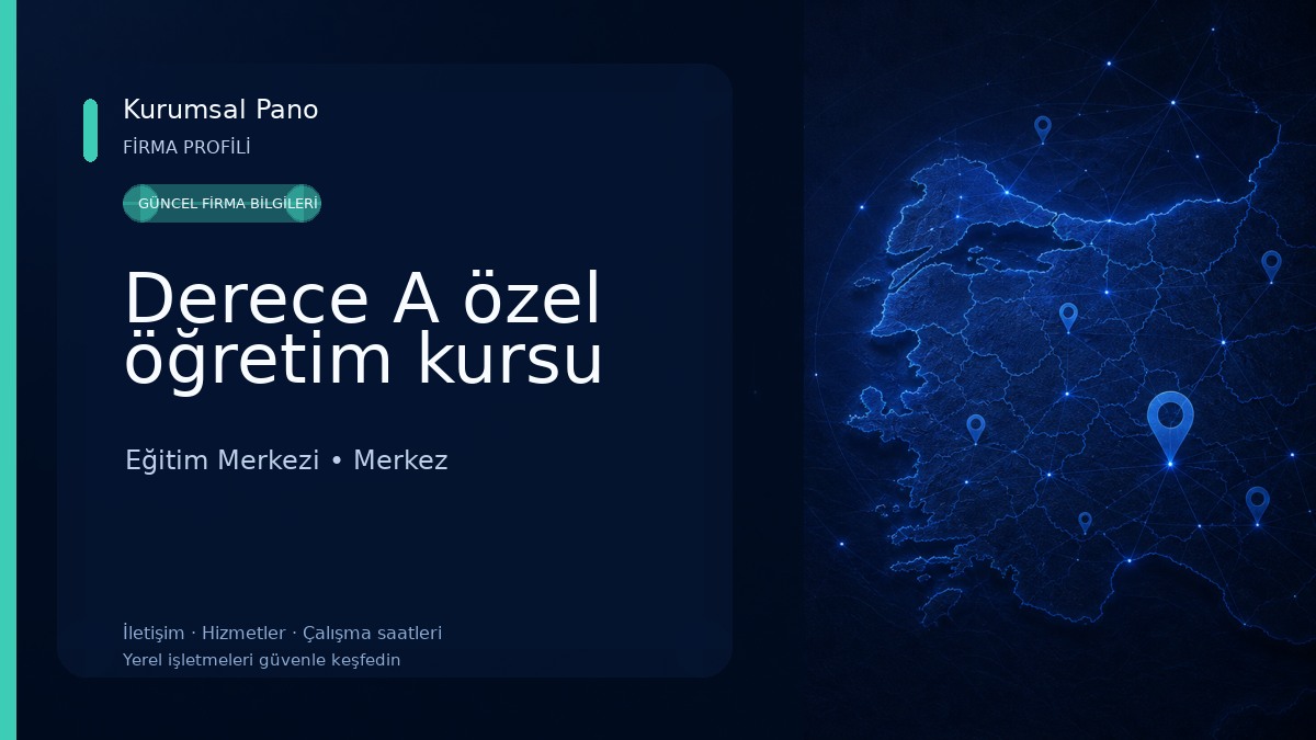 Derece A özel öğretim kursu Eğitim Merkezi