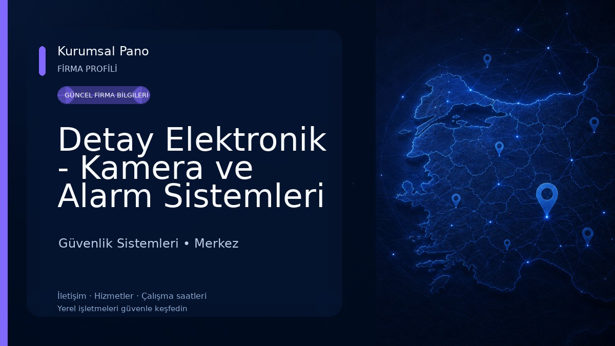 Detay Elektronik - Kamera ve Alarm Sistemleri