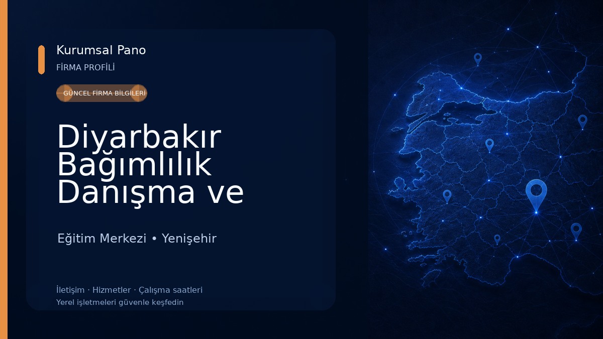 Diyarbakır Bağımlılık Danışma ve Eğitim Merkezi