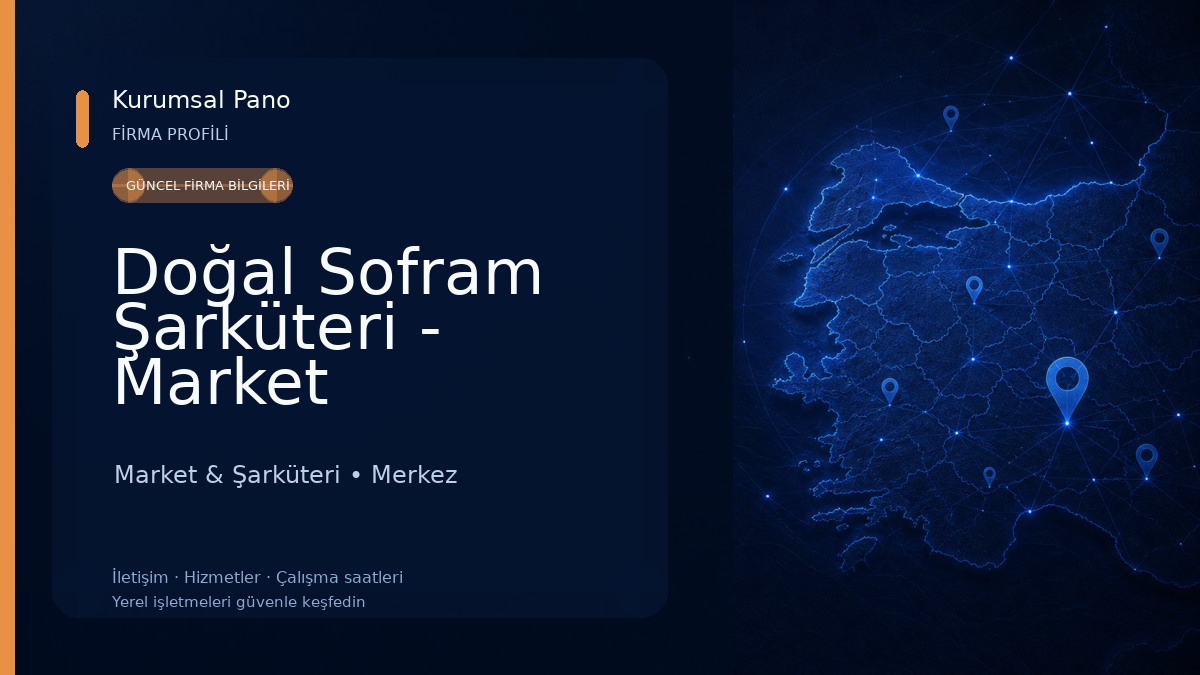 Doğal Sofram Şarküteri - Market Market & Şarküteri