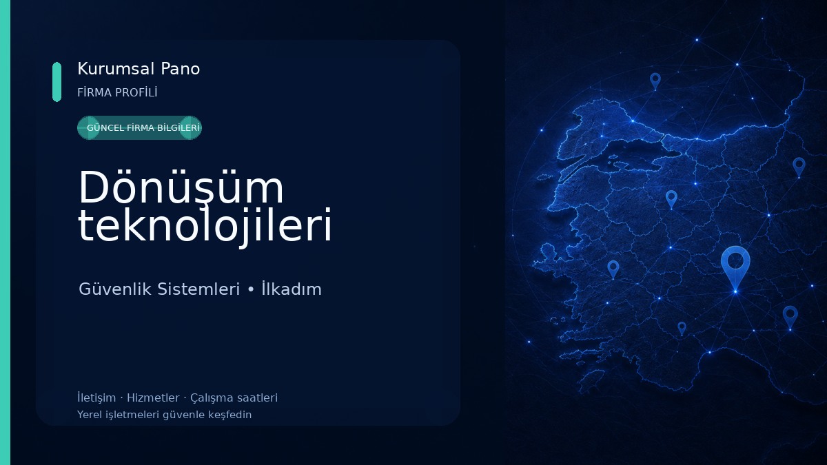 Dönüşüm teknolojileri