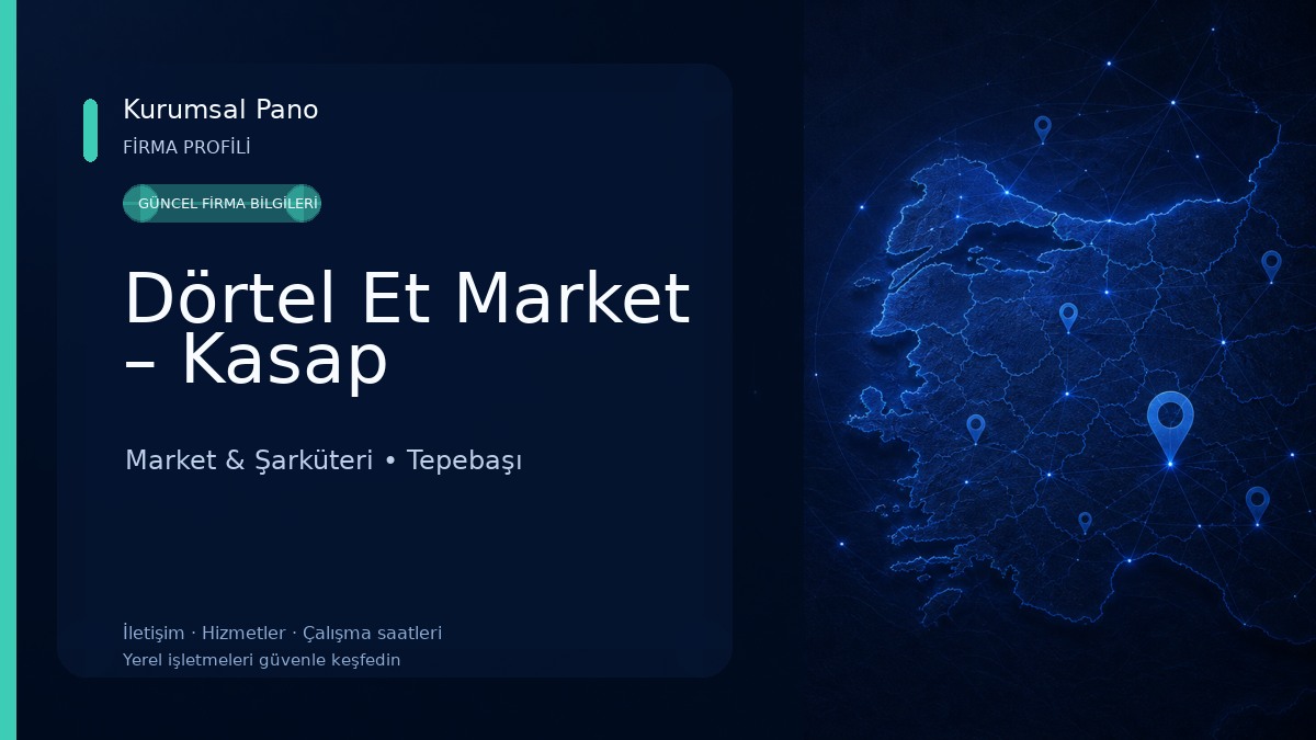 Dörtel Et Market – Kasap Market & Şarküteri