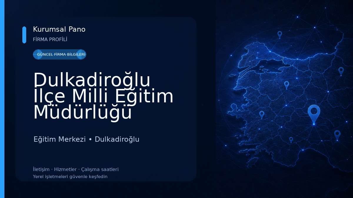 Dulkadiroğlu İlçe Milli Eğitim Müdürlüğü Eğitim Merkezi