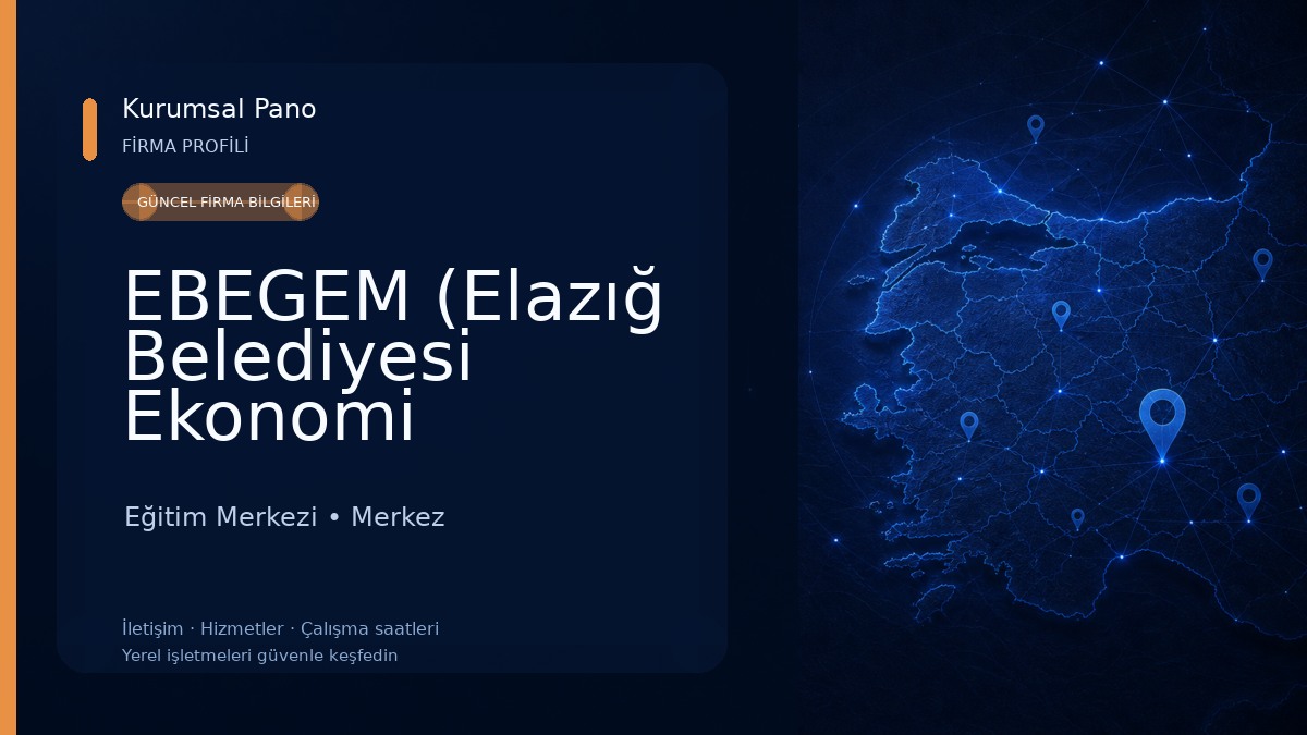 EBEGEM (Elazığ Belediyesi Ekonomi Geliştirme ve Eğitim Merkezi)