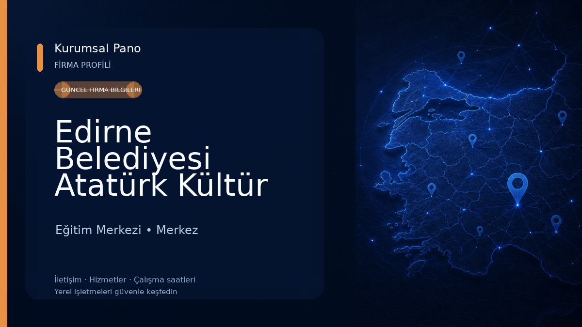 Edirne Belediyesi Atatürk Kültür Merkezi ve Belediye Konsevatuar Binası