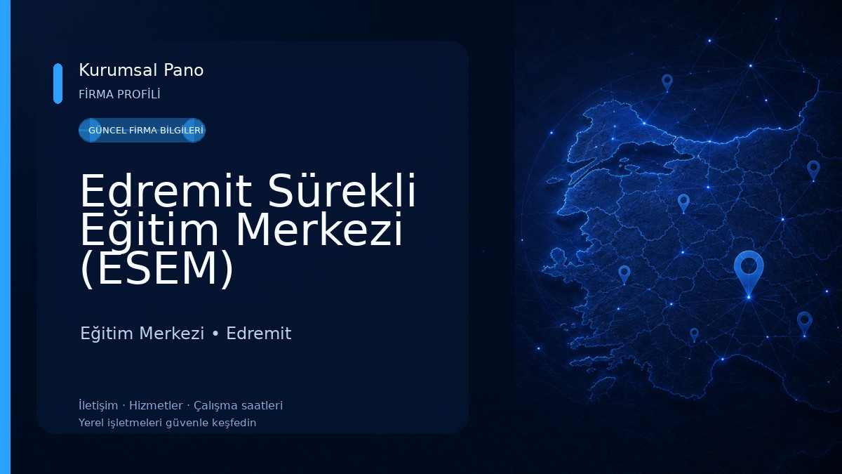Edremit Sürekli Eğitim Merkezi (ESEM) Eğitim Merkezi