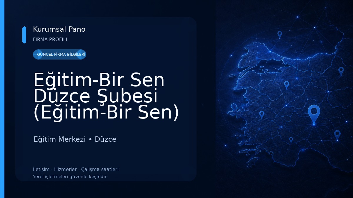 Eğitim-Bir Sen Düzce Şubesi (Eğitim-Bir Sen) Eğitim Merkezi