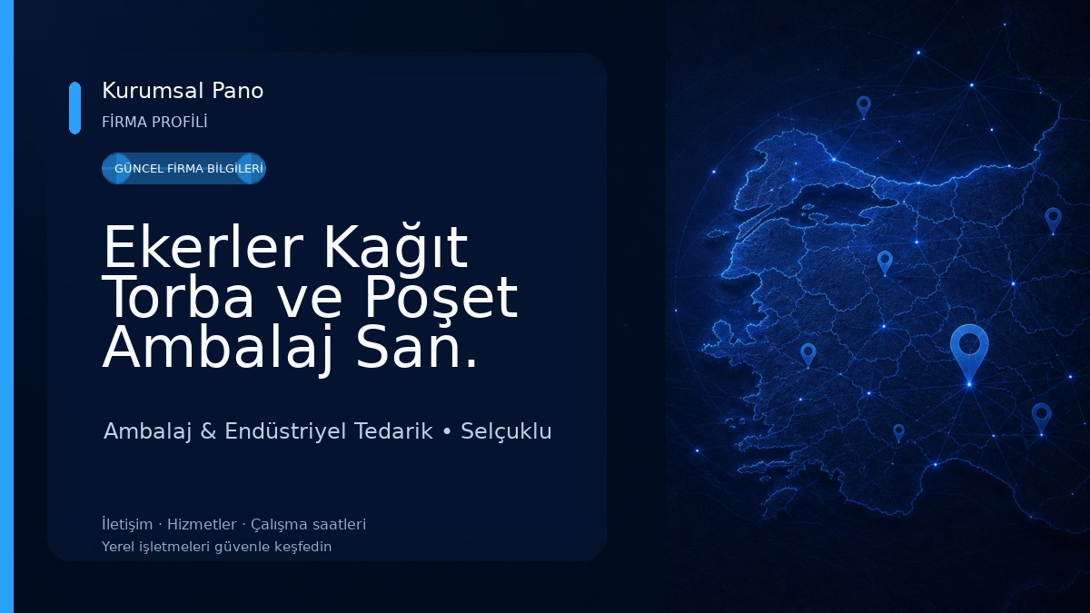 Ekerler Kağıt Torba ve Poşet Ambalaj San. Tic. A.Ş Ambalaj & Endüstriyel Tedarik