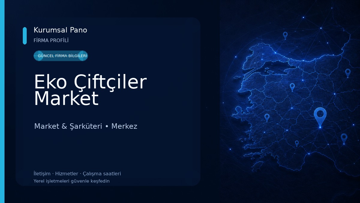 Eko Çiftçiler Market Market & Şarküteri