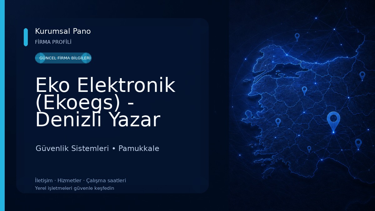 Eko Elektronik (Ekoegs) - Denizli Yazar Kasa Güvenlik Sistemleri