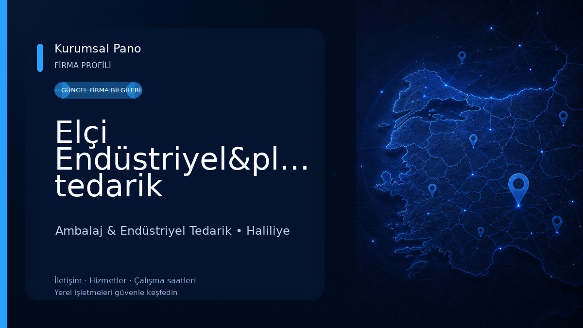 Elçi Endüstriyel&plastik&Ambalaj tedarik toptan&parekende Ambalaj & Endüstriyel Tedarik