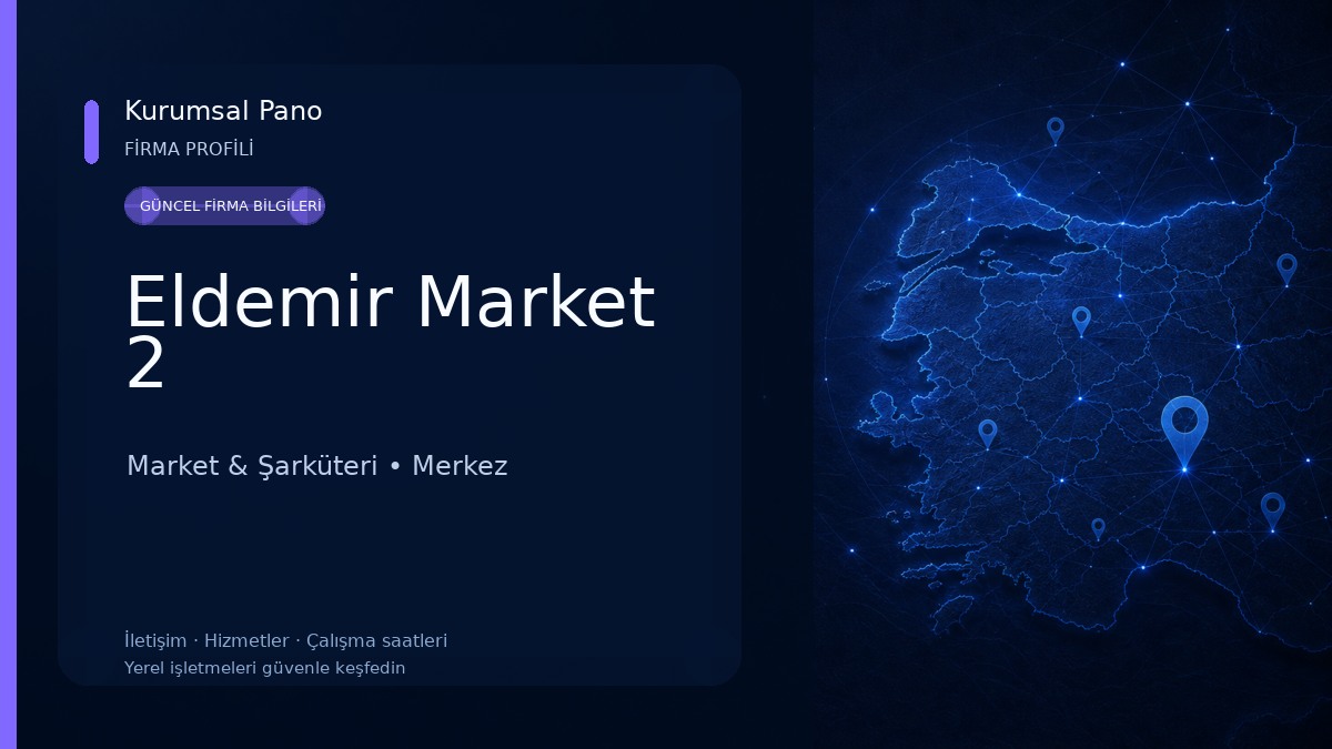 Eldemir Market 2 Market & Şarküteri
