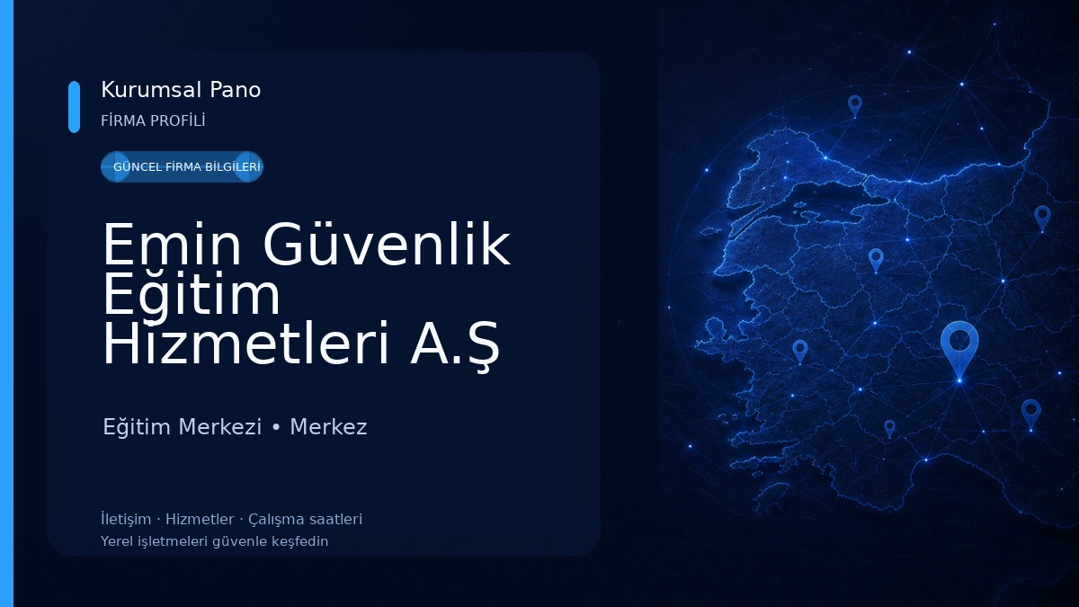 Emin Güvenlik Eğitim Hizmetleri A.Ş Eğitim Merkezi