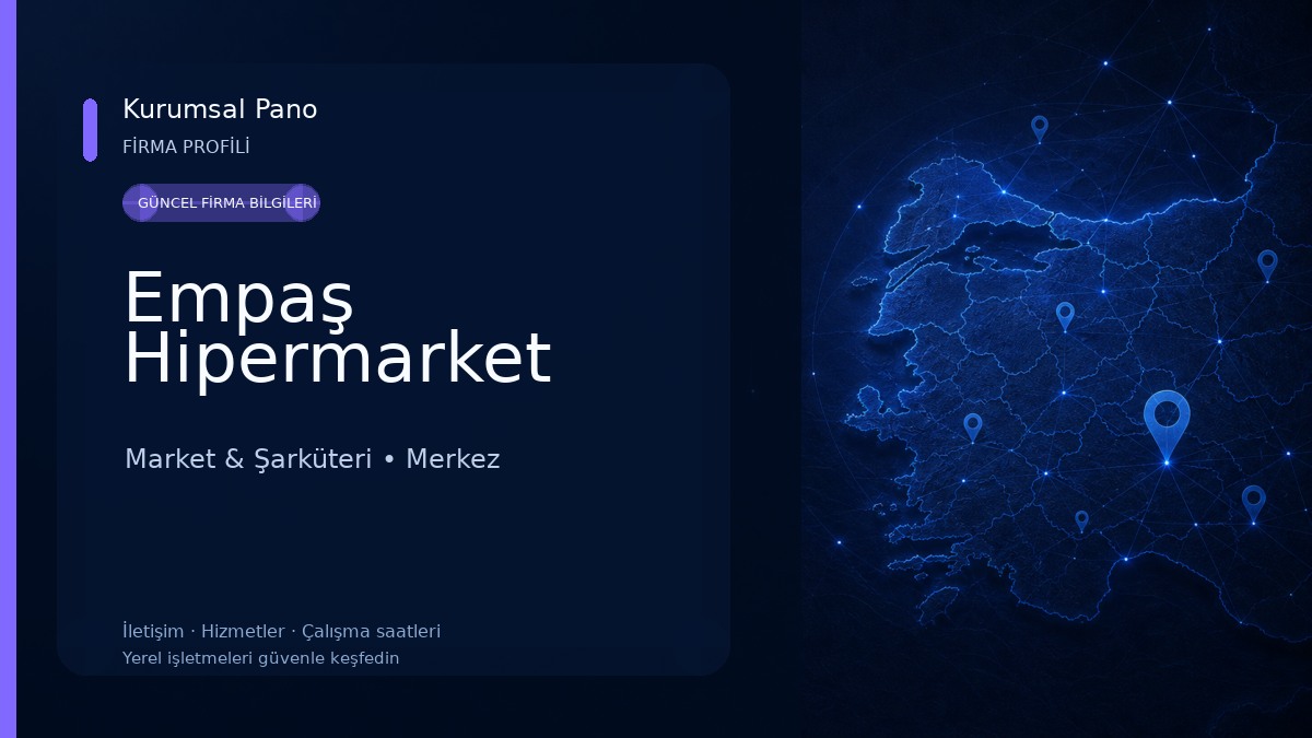 Empaş Hipermarket Market & Şarküteri