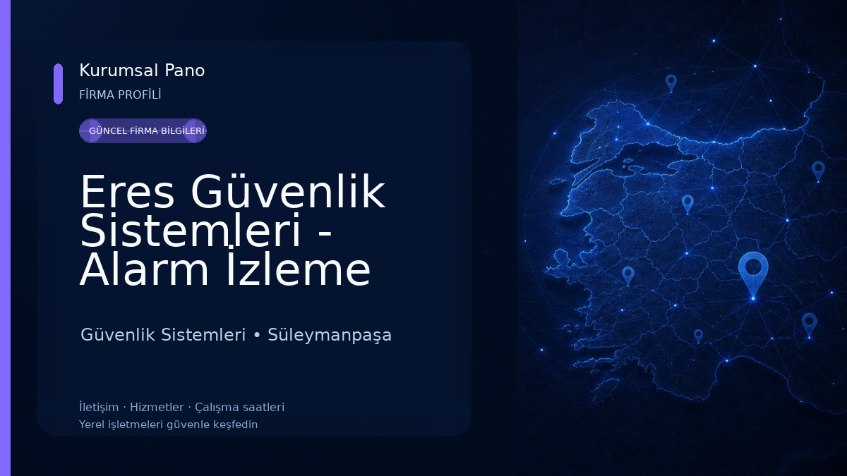 Eres Güvenlik Sistemleri - Alarm İzleme Merkezi Güvenlik Sistemleri