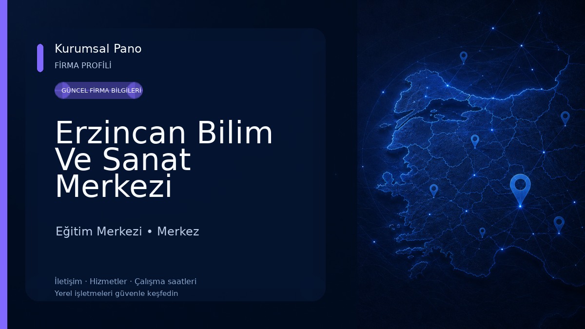Erzincan Bilim Ve Sanat Merkezi Eğitim Merkezi