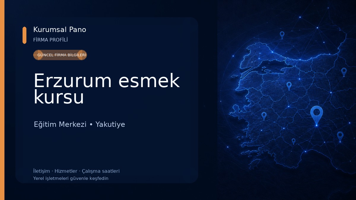 Erzurum esmek kursu
