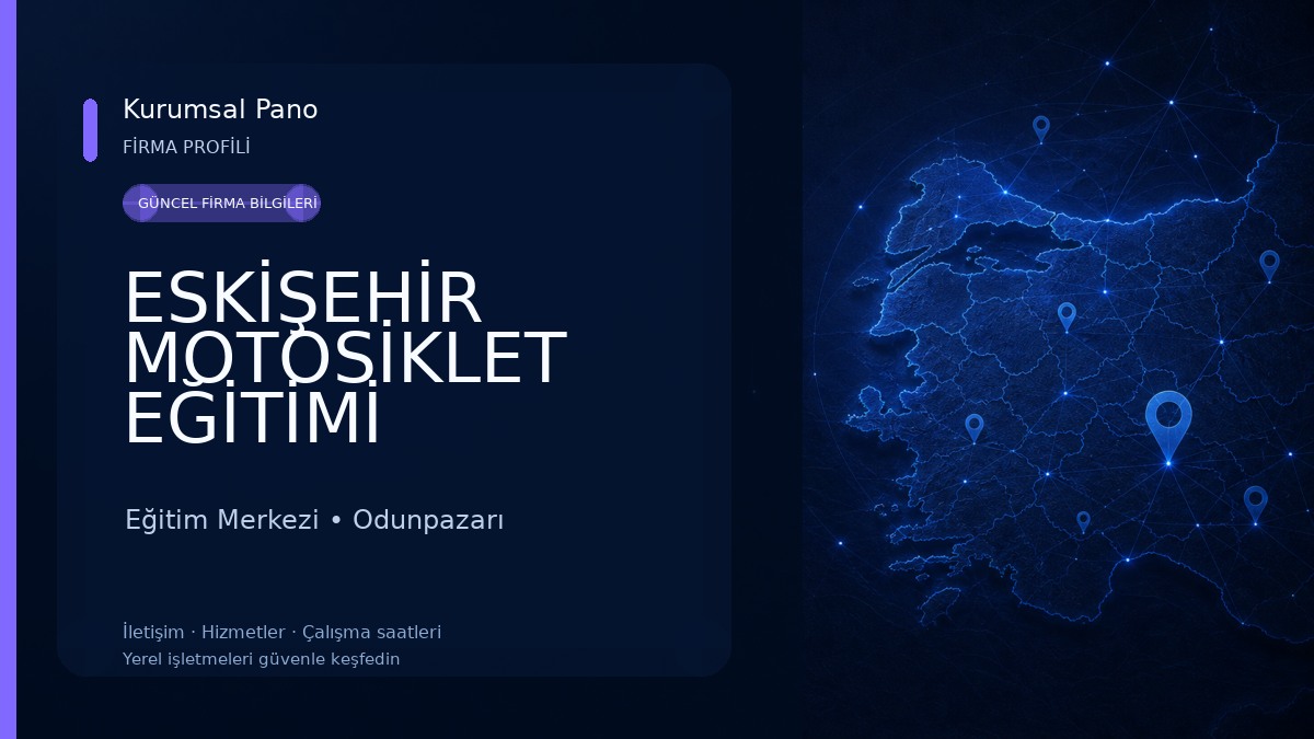 ESKİŞEHİR MOTOSİKLET EĞİTİMİ Eğitim Merkezi