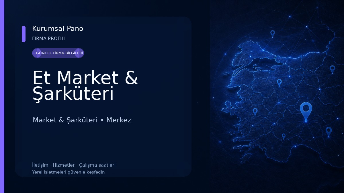 Et Market & Şarküteri Market & Şarküteri